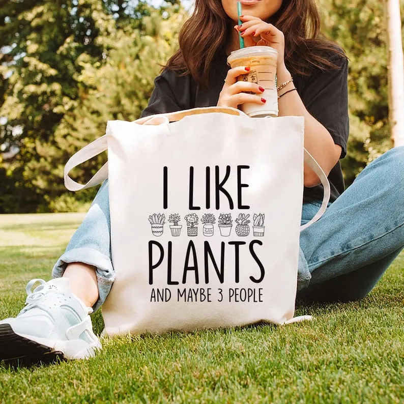 I Like Plants and Maybe 3 People Tote Bag, Plant Lover Tote Bag