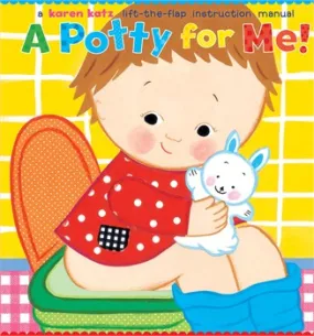 Karen Katz: A Potty For Me!