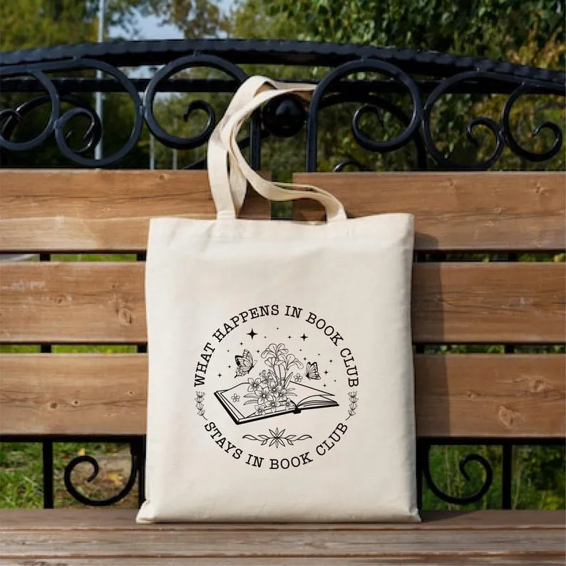 What Happens In Book Club Stays In Book Club Tote Bag, Book Nerd Tote Bag