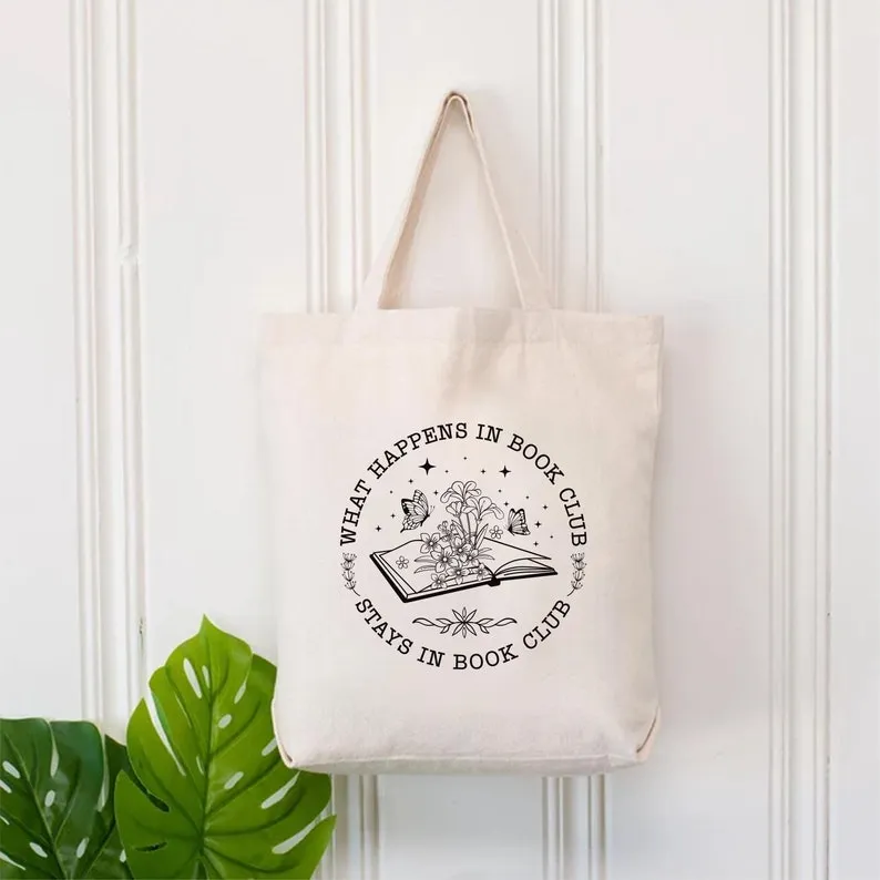 What Happens In Book Club Stays In Book Club Tote Bag, Book Nerd Tote Bag